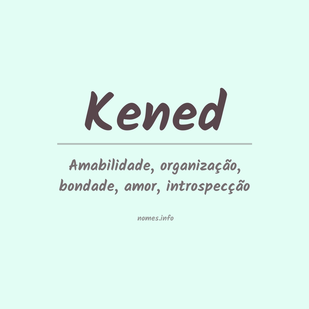 Significado do nome Kened