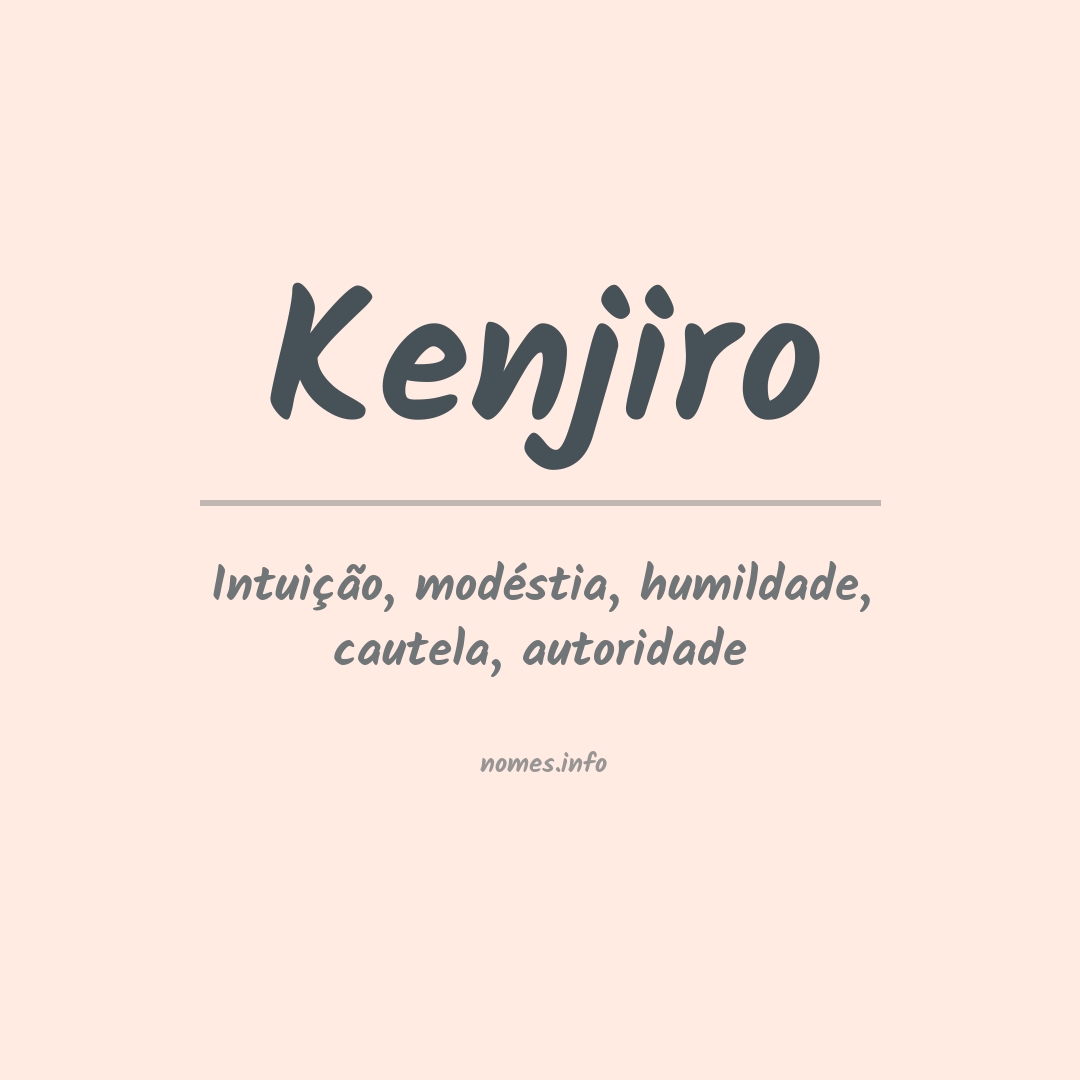 Significado do nome Kenjiro