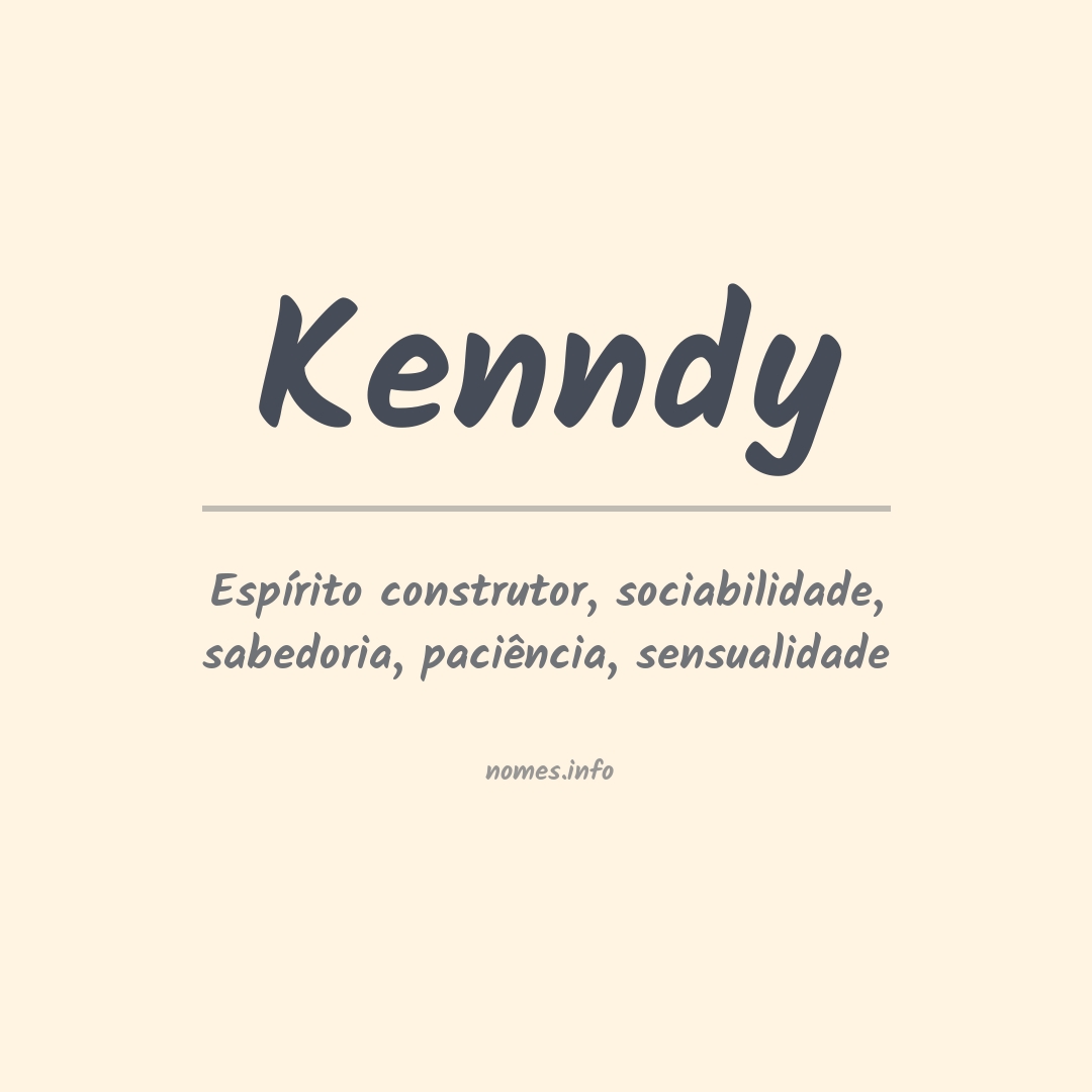 Significado do nome Kenndy