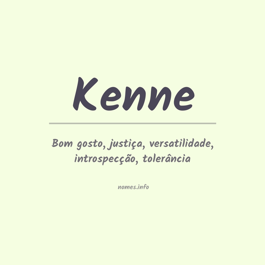 Significado do nome Kenne