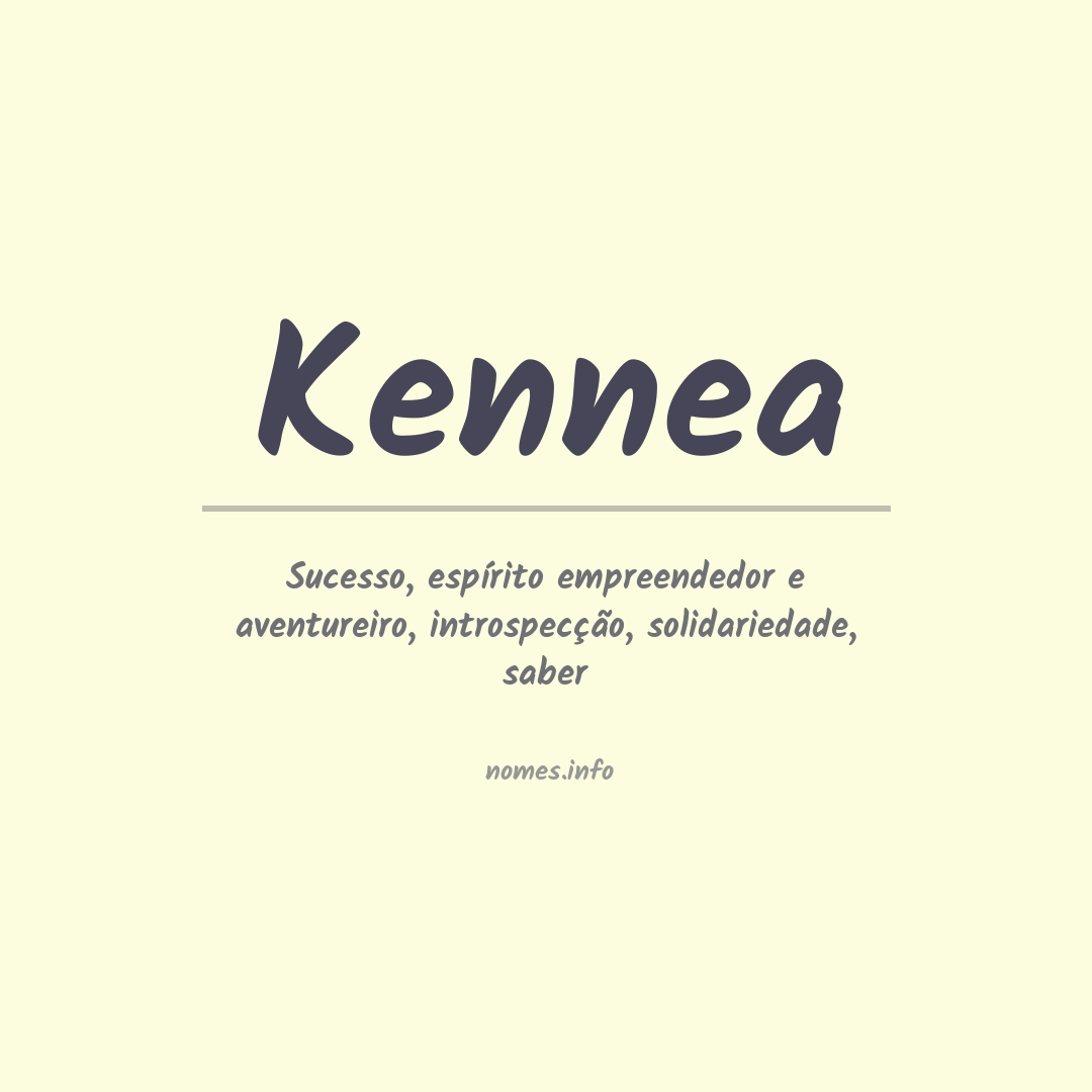 Significado do nome Kennea