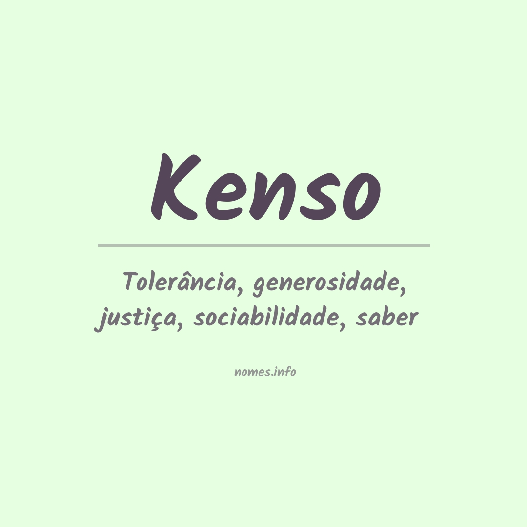 Significado do nome Kenso