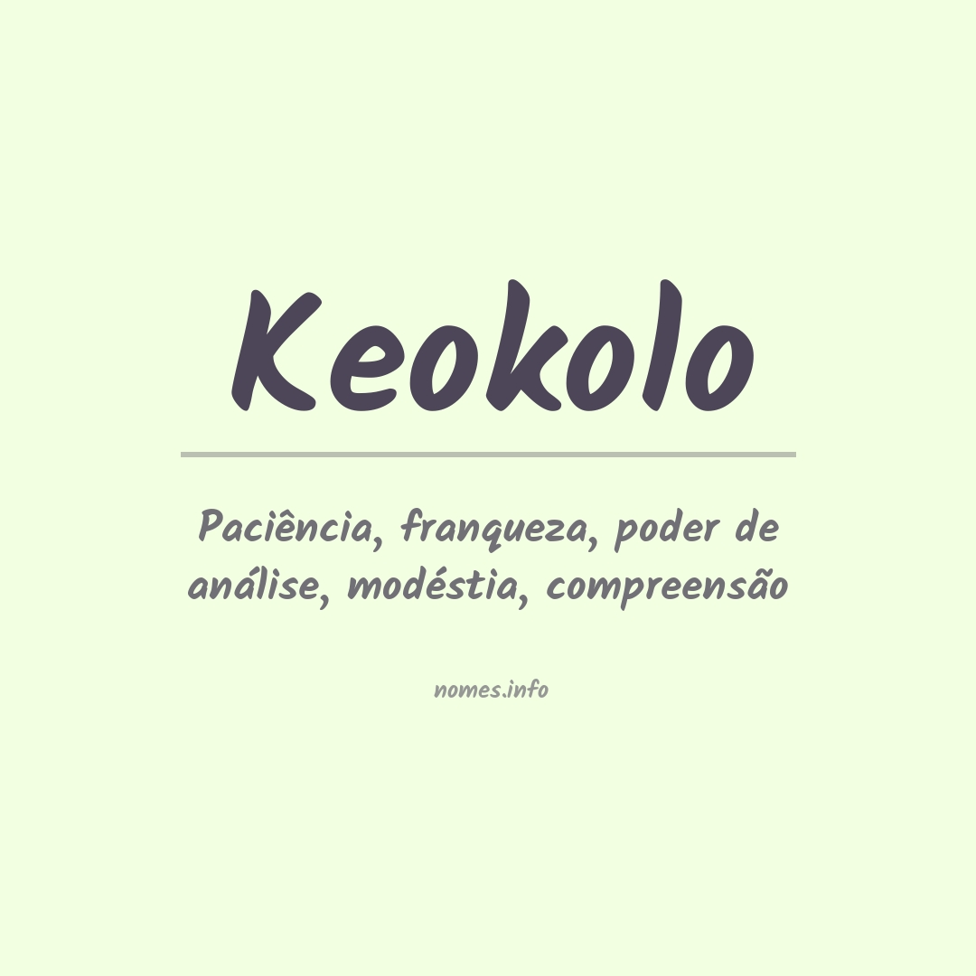 Significado do nome Keokolo