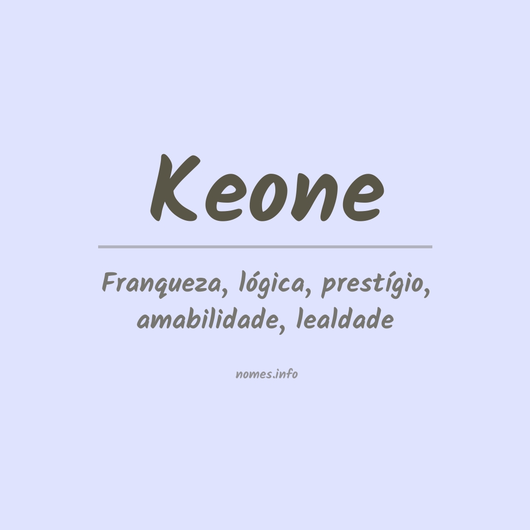Significado do nome Keone Significado do nome Keone