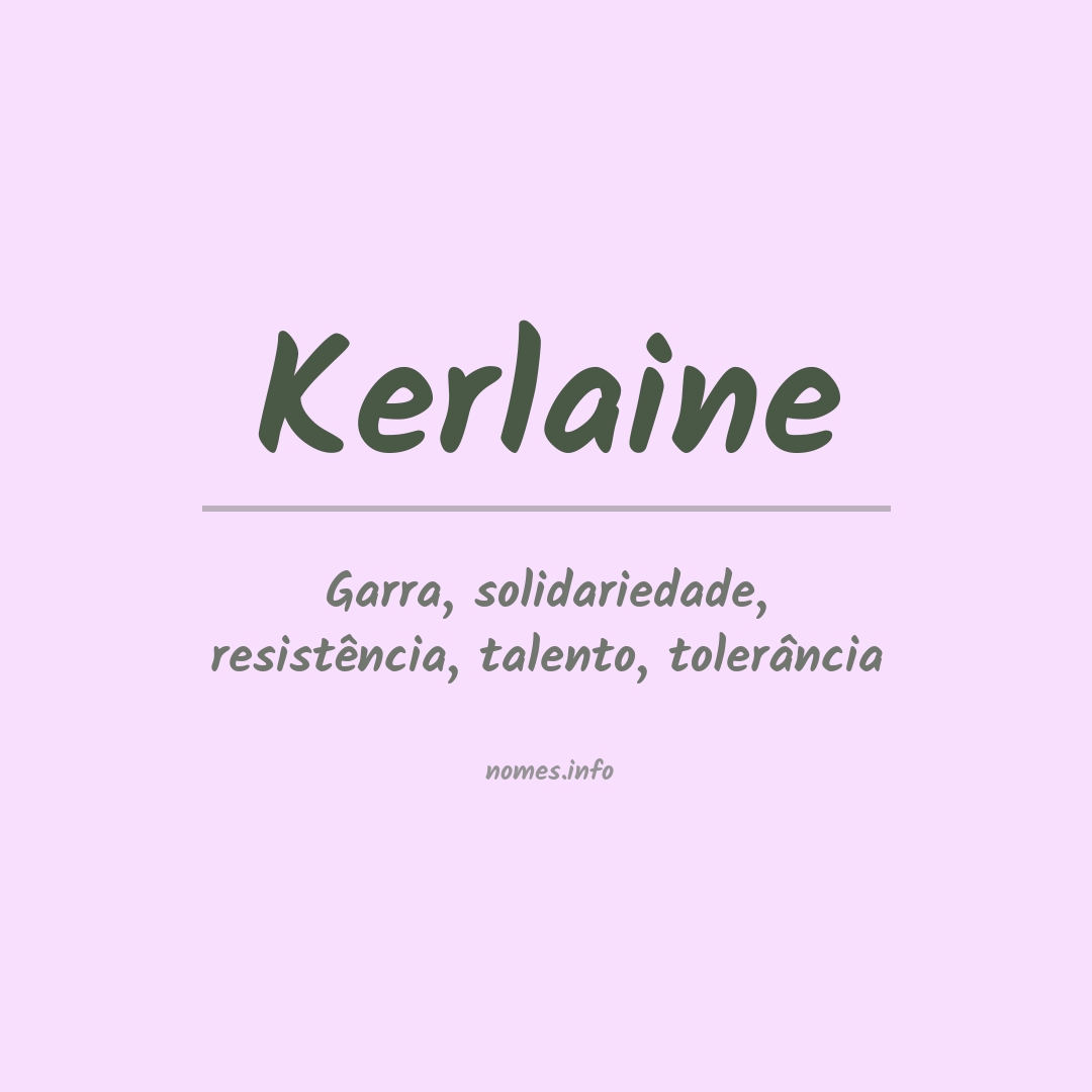 Significado do nome Kerlaine