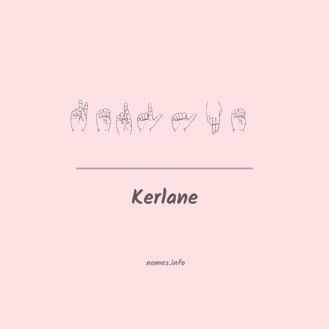 Kerlane em Libras