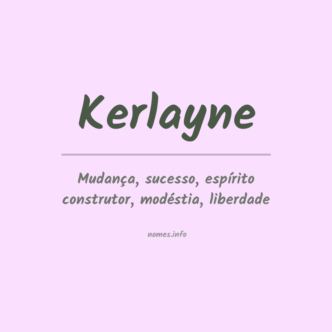 Significado do nome Kerlayne