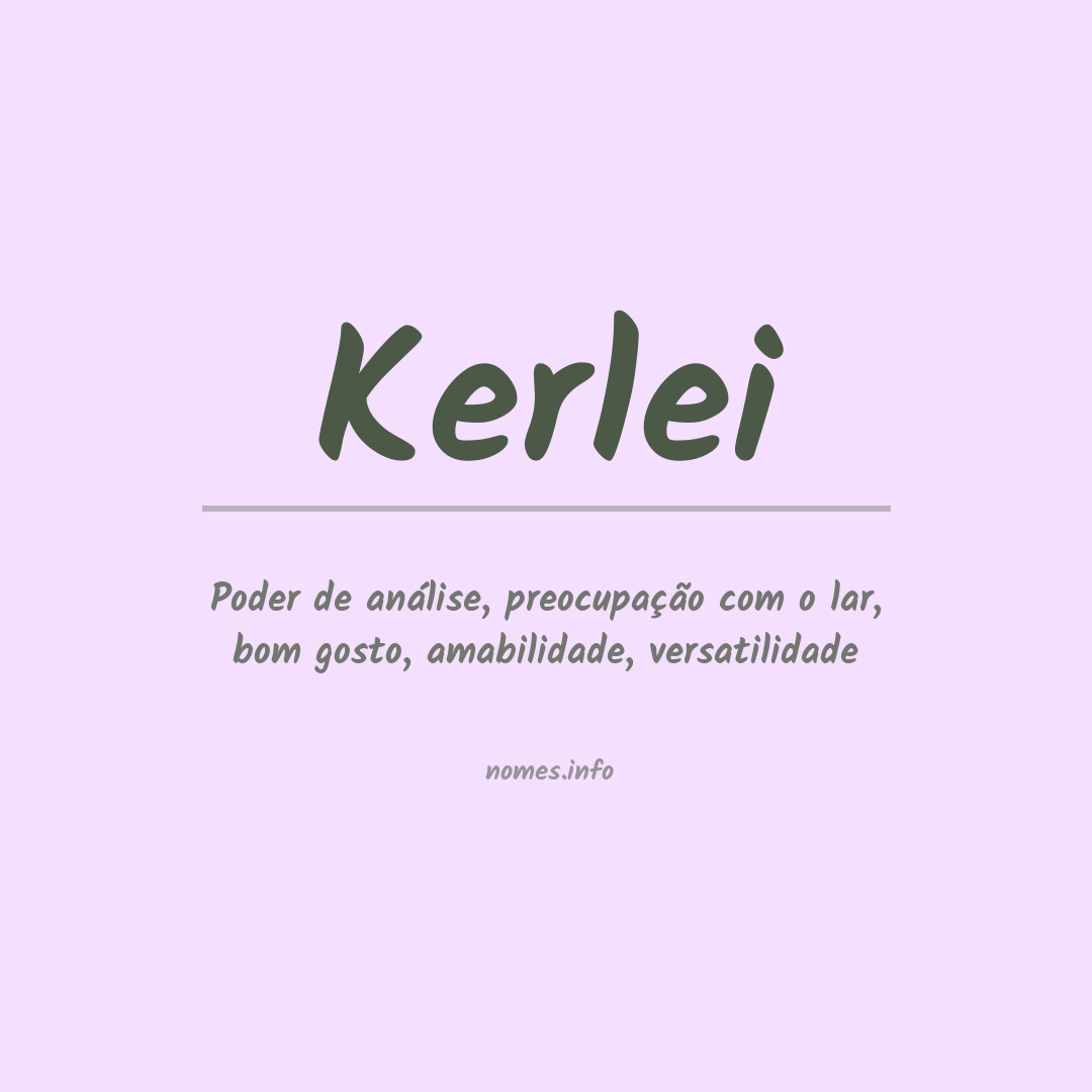 Significado do nome Kerlei