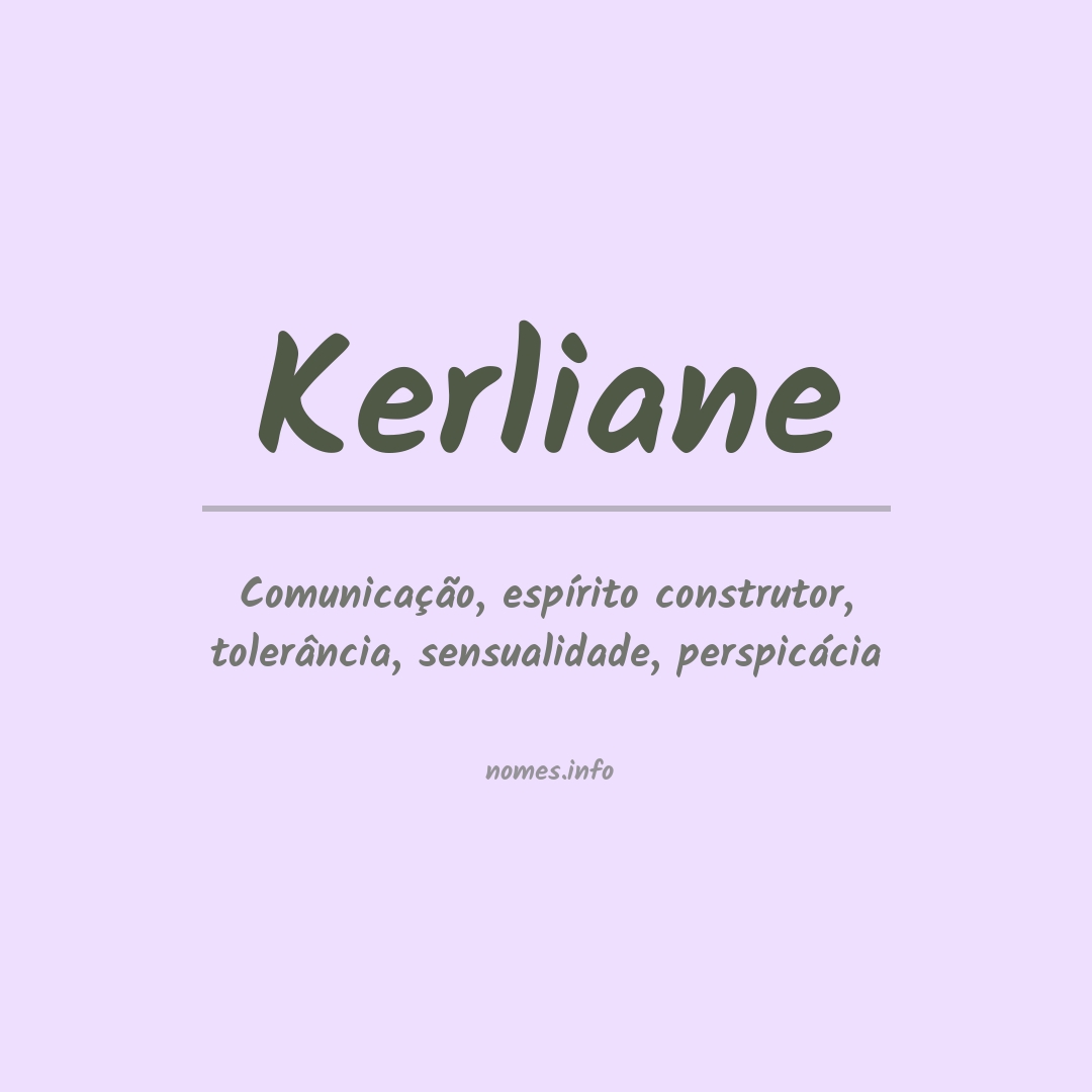 Significado do nome Kerliane