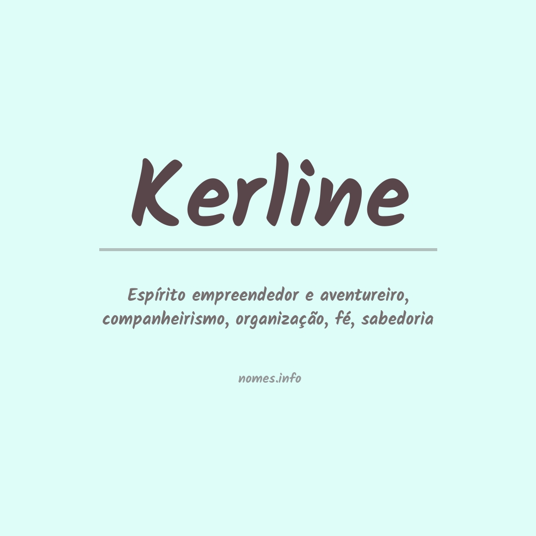 Significado do nome Kerline