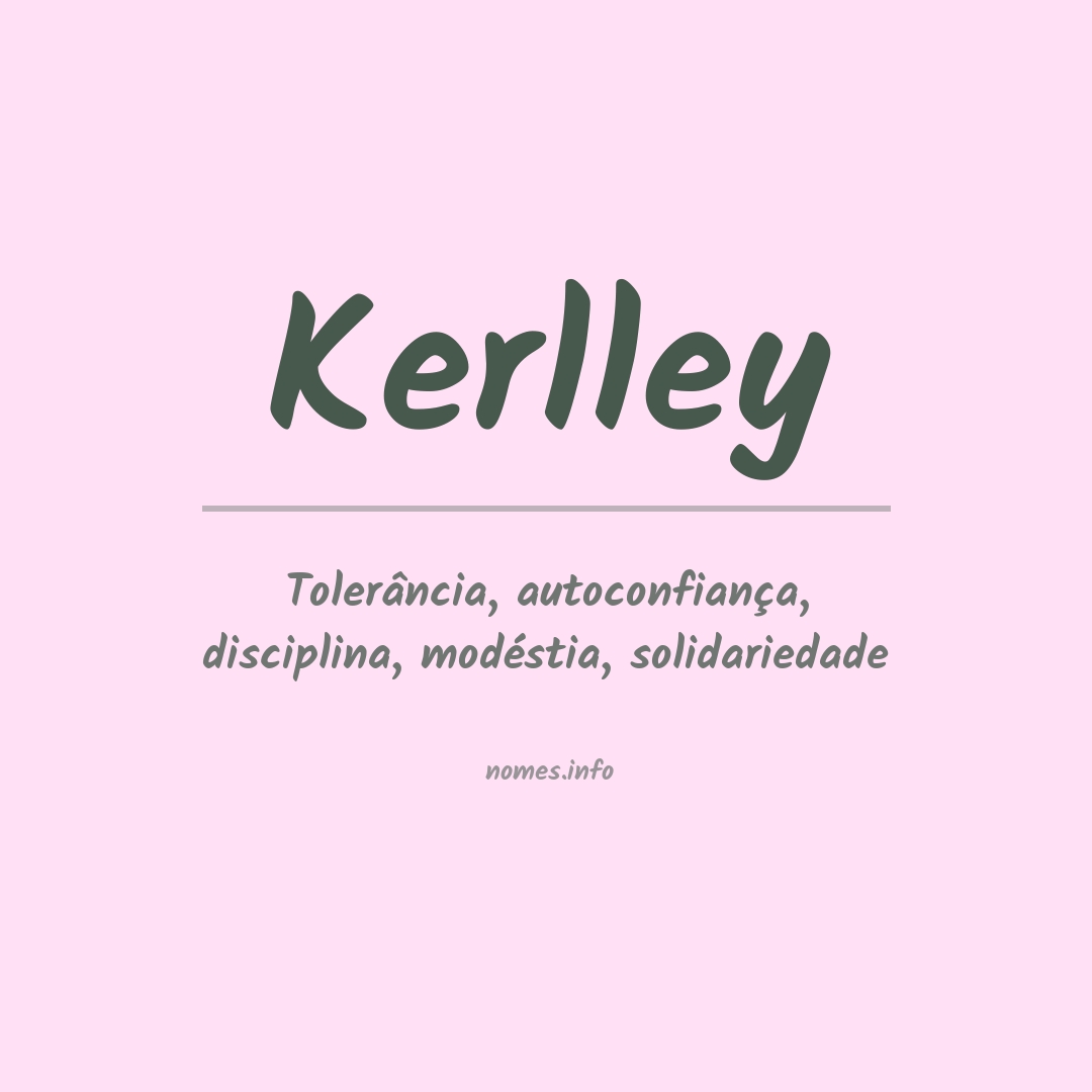 Significado do nome Kerlley