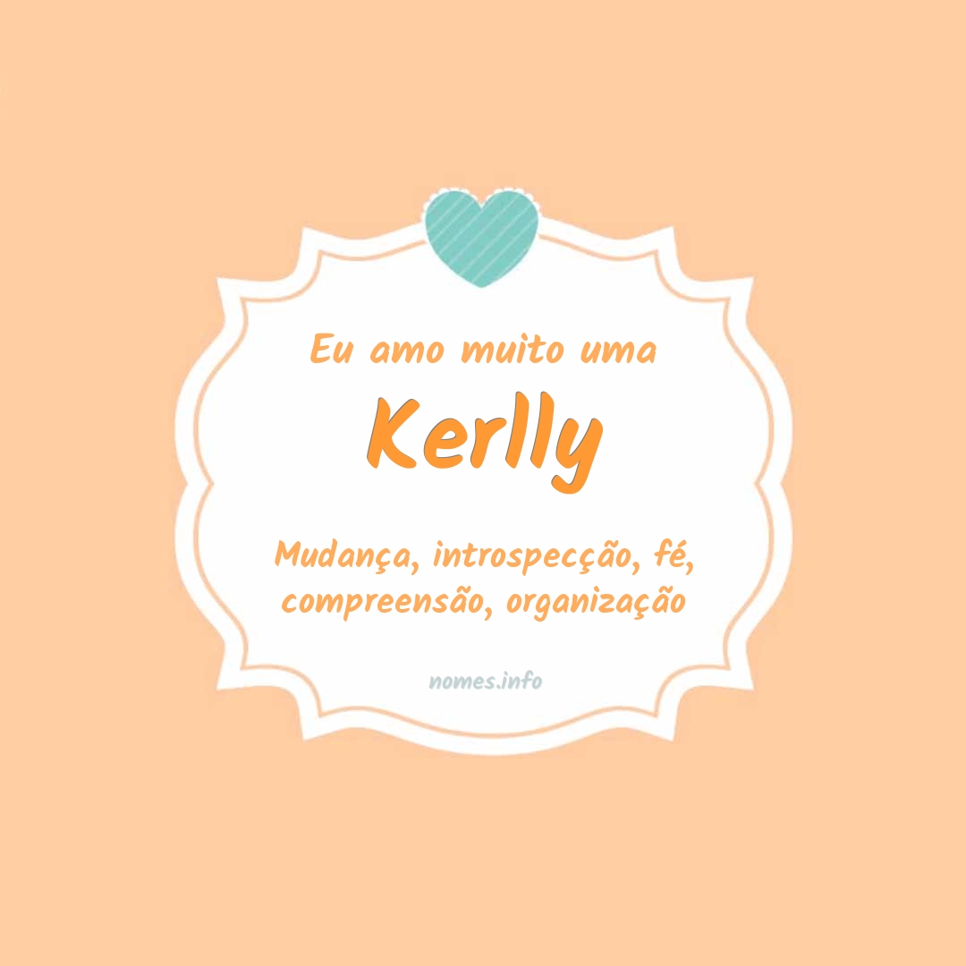 Eu amo muito Kerlly