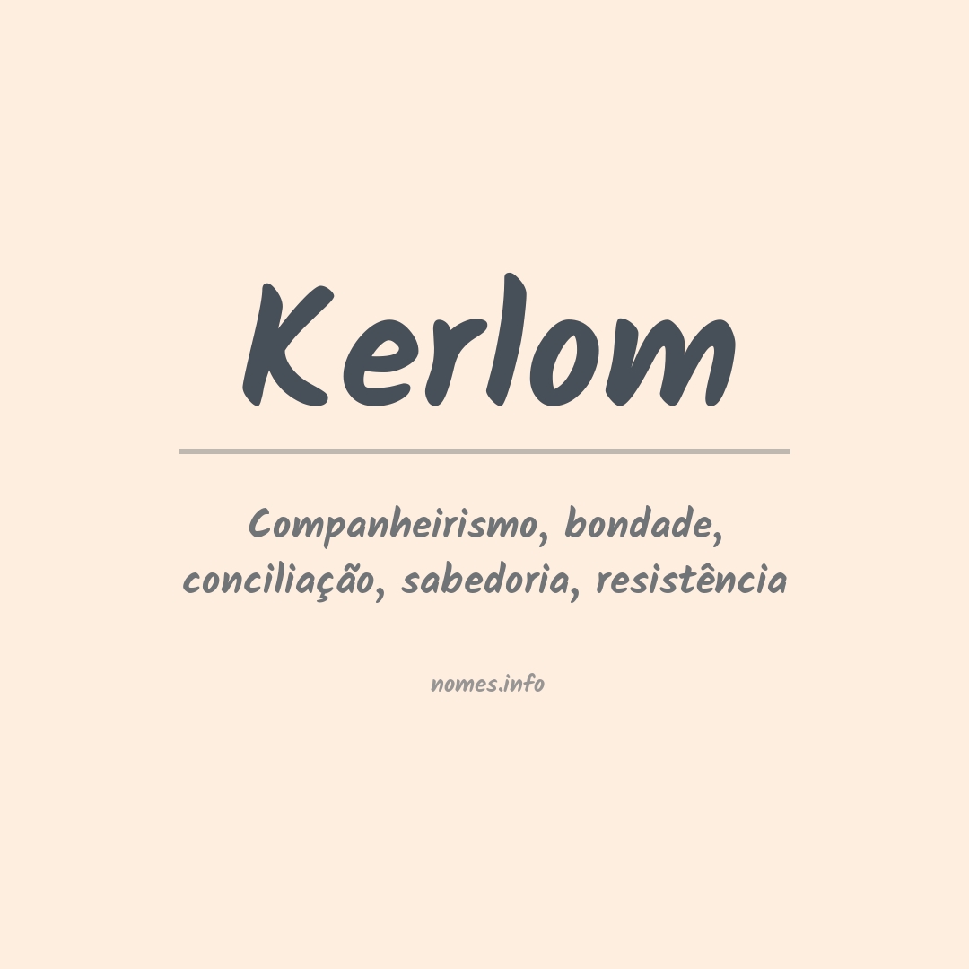Significado do nome Kerlom
