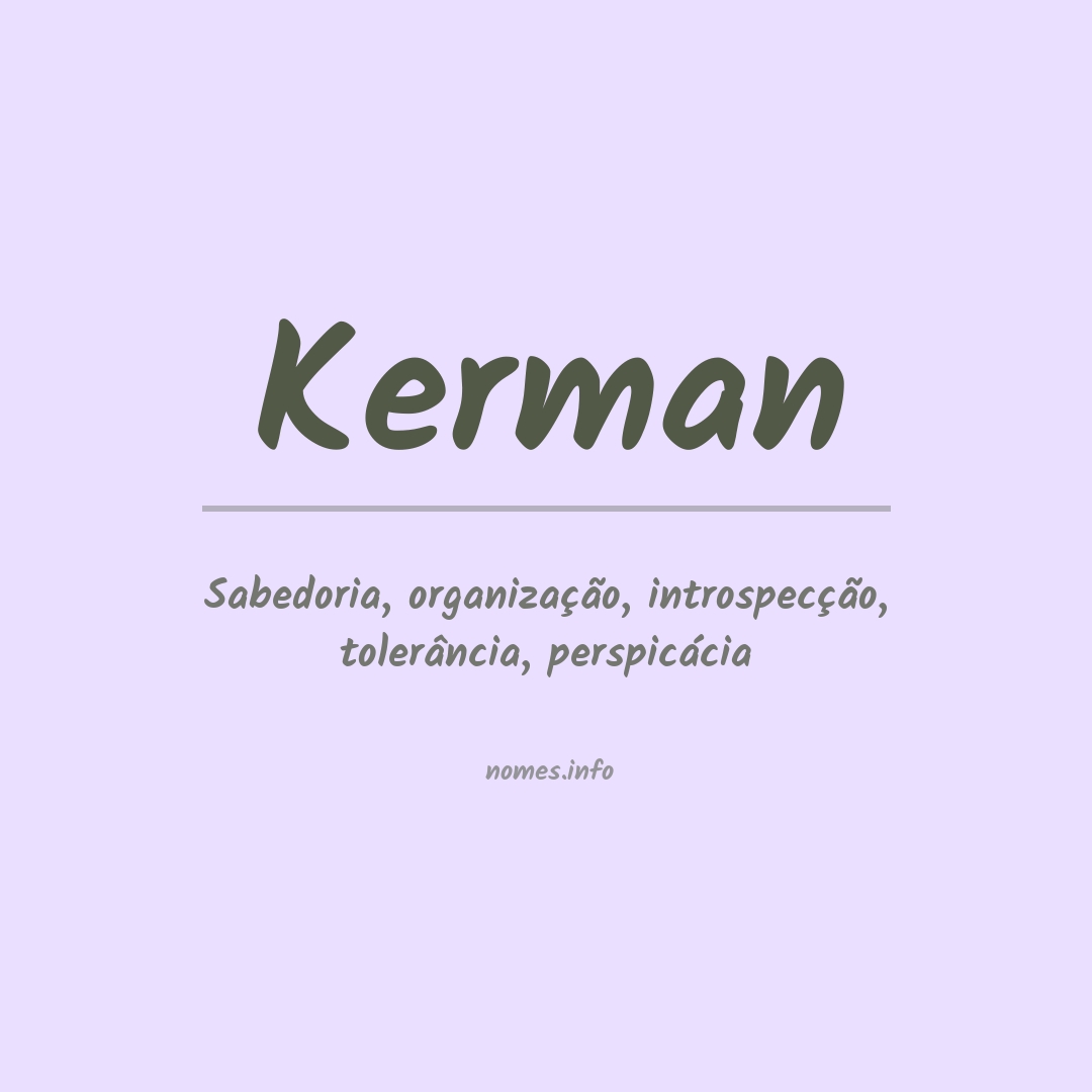 Significado do nome Kerman