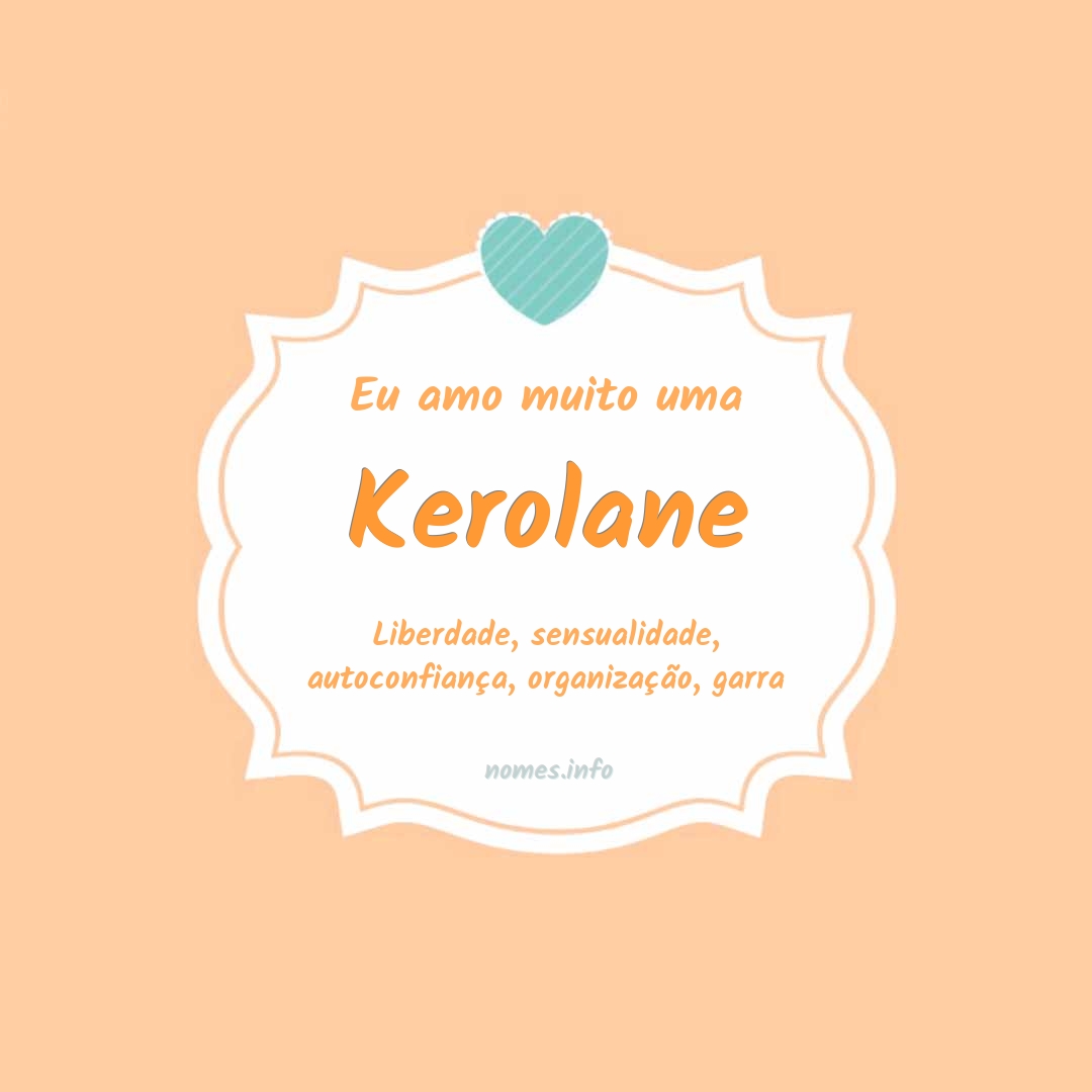 Eu amo muito Kerolane
