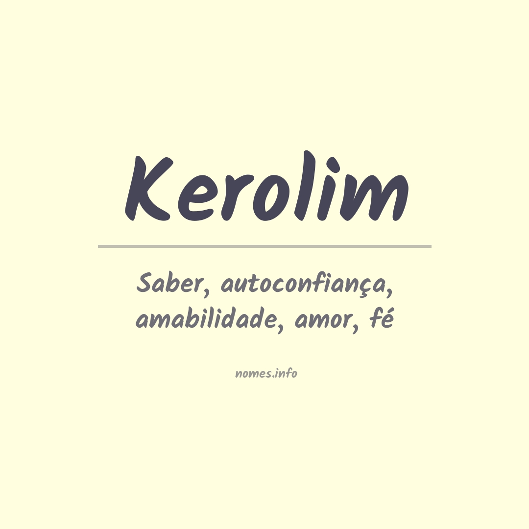 Significado do nome Kerolim