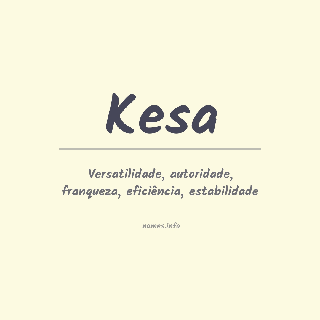 Significado do nome Kesa