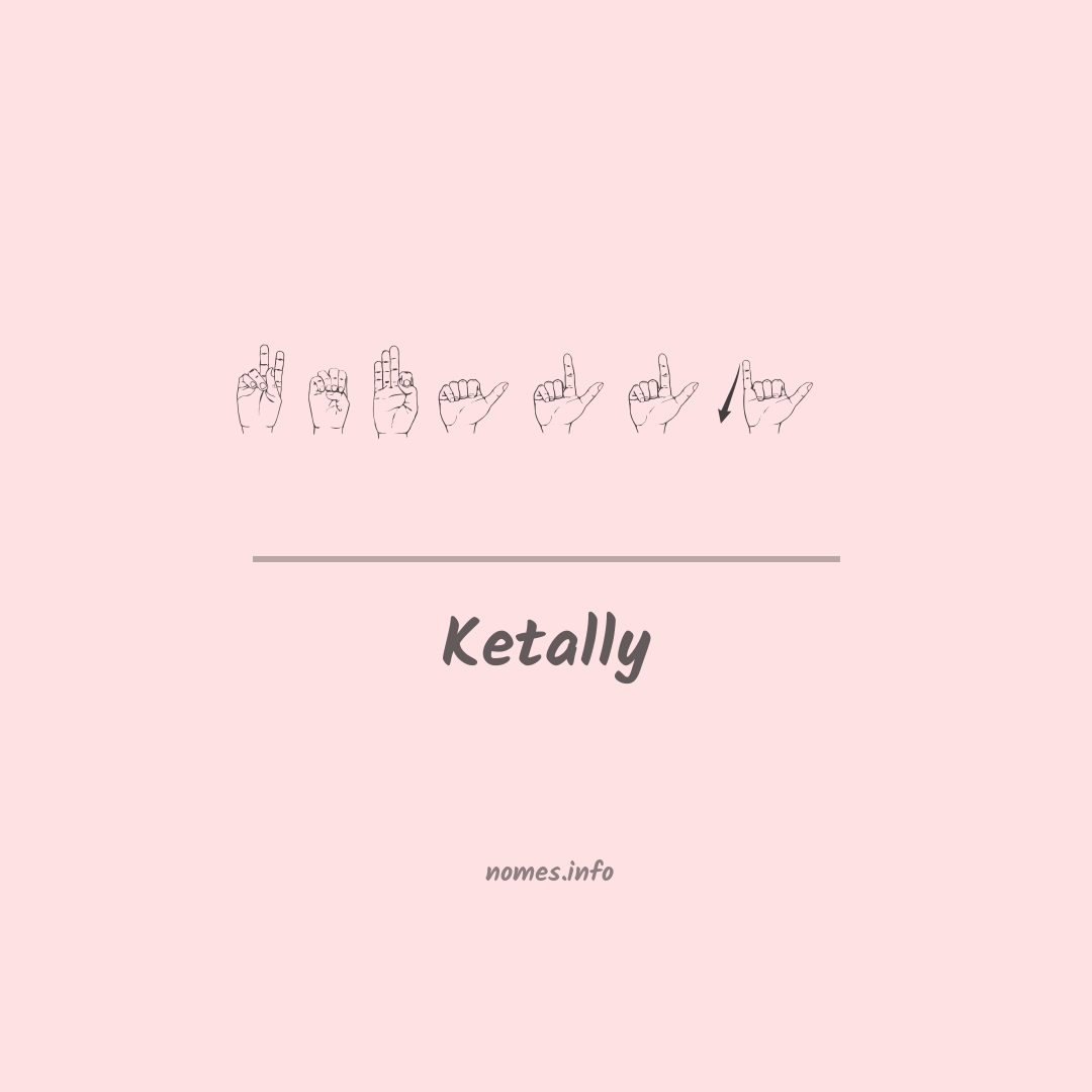 Ketally em Libras
