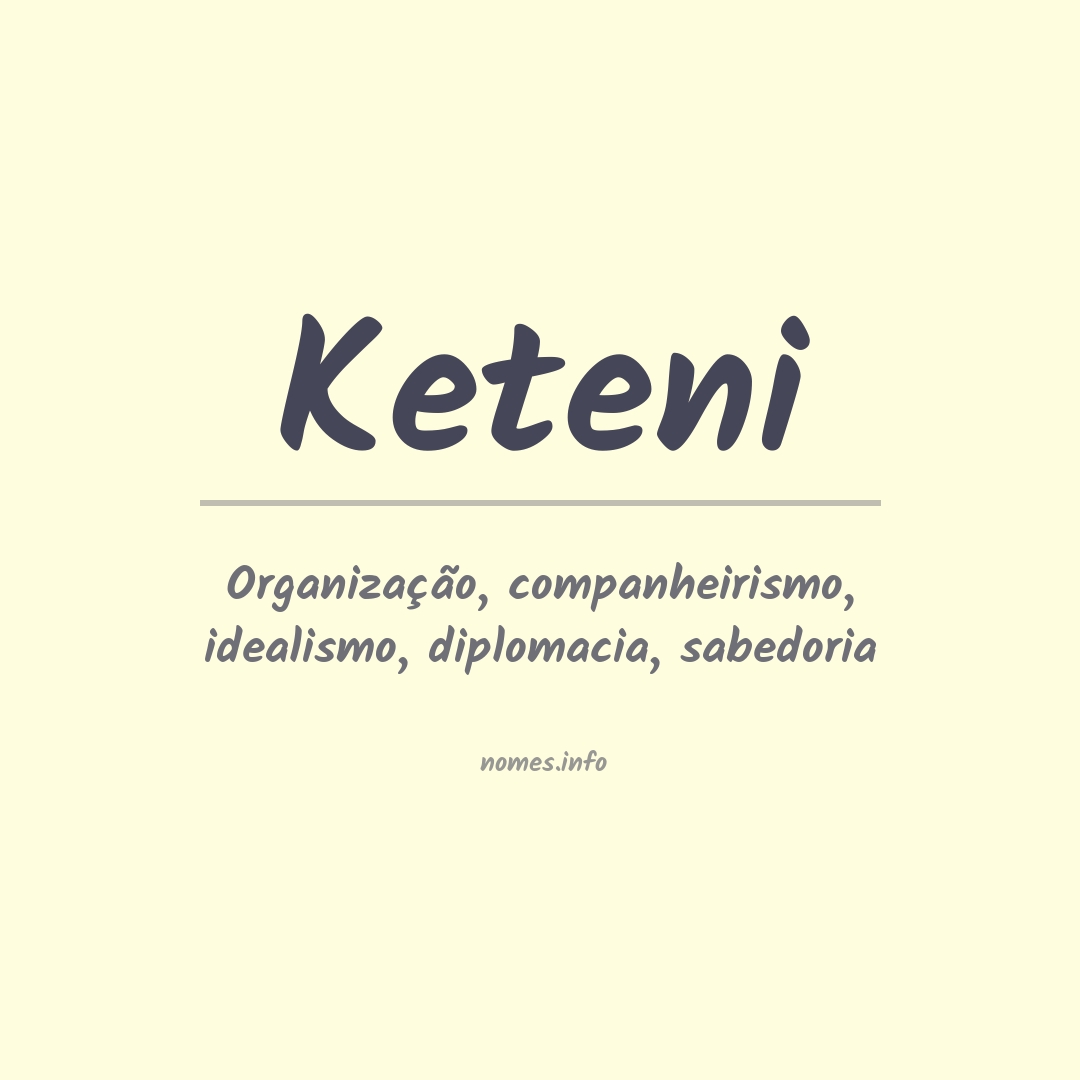 Significado do nome Keteni