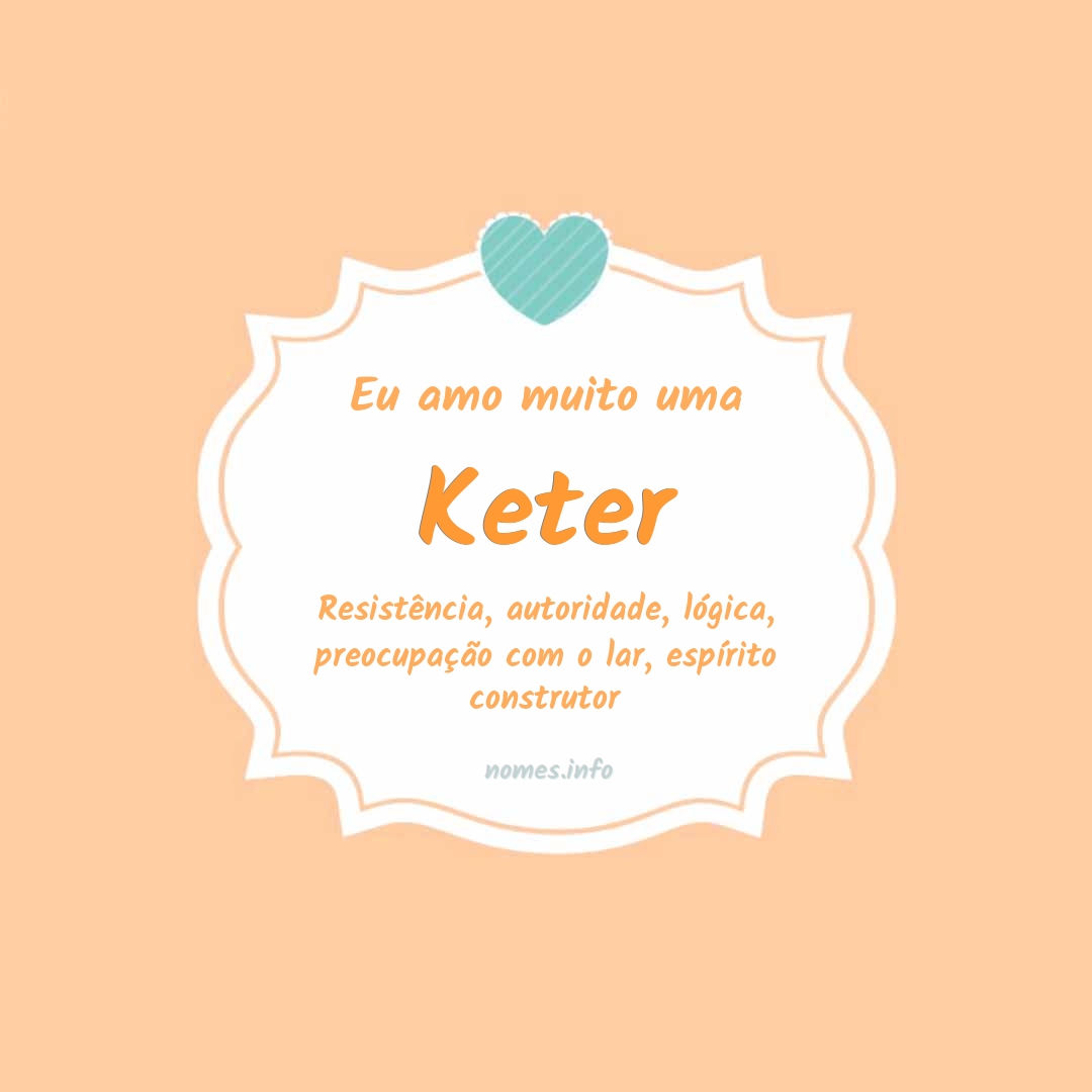 Eu amo muito Keter