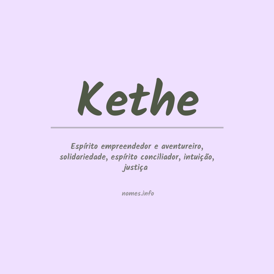 Significado do nome Kethe