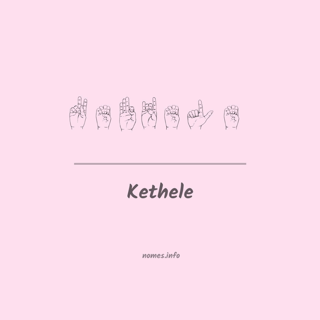 Kethele em Libras