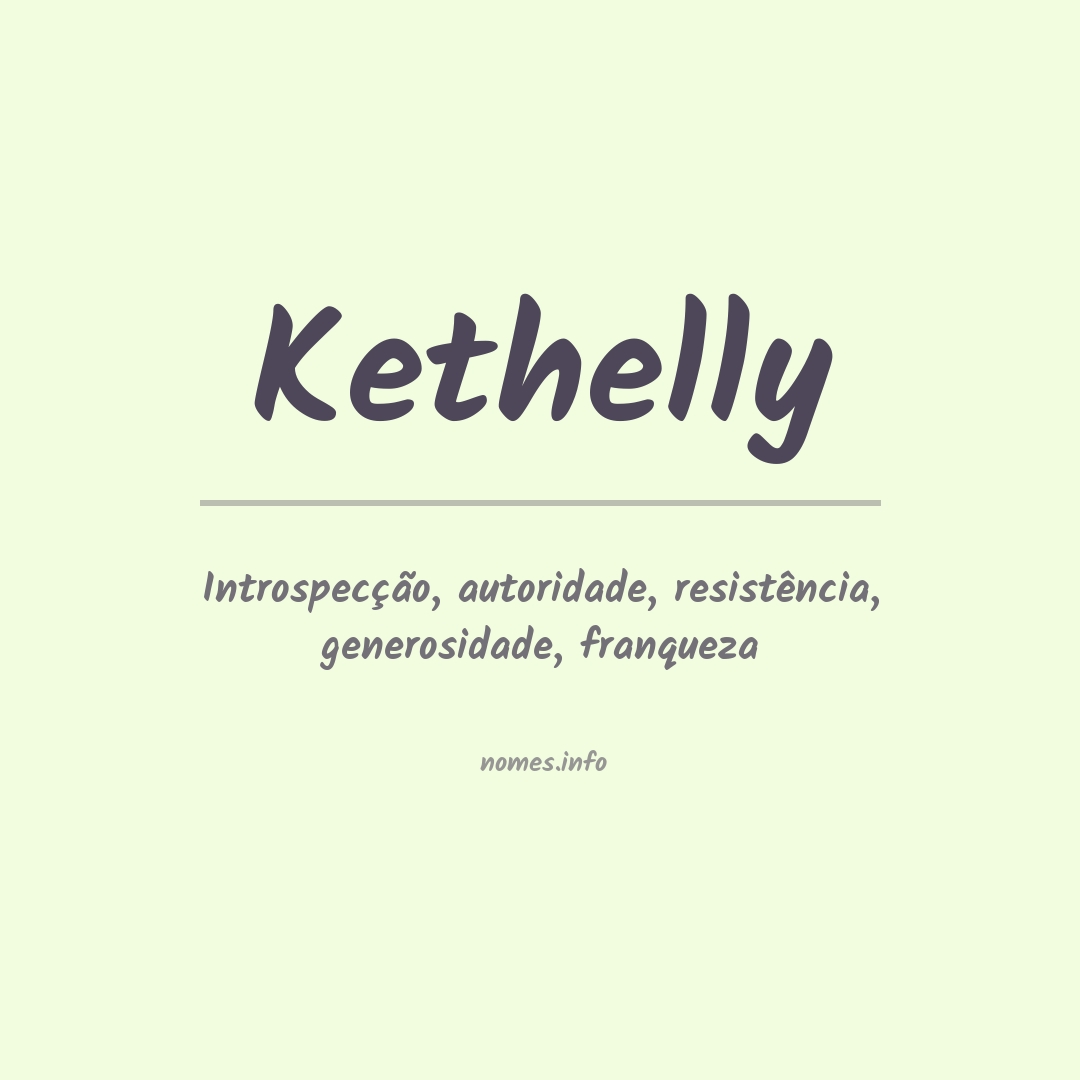 Significado do nome Kethelly