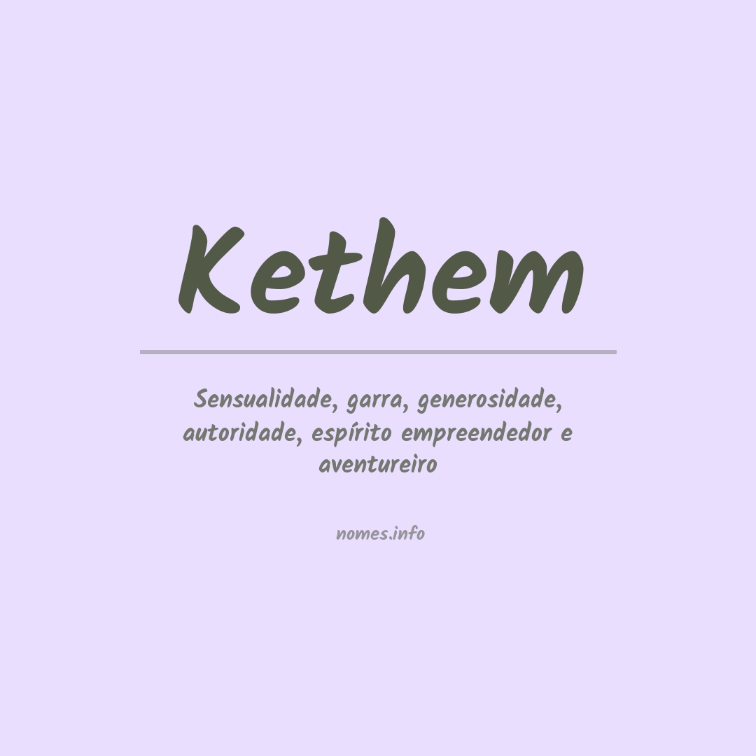 Significado do nome Kethem