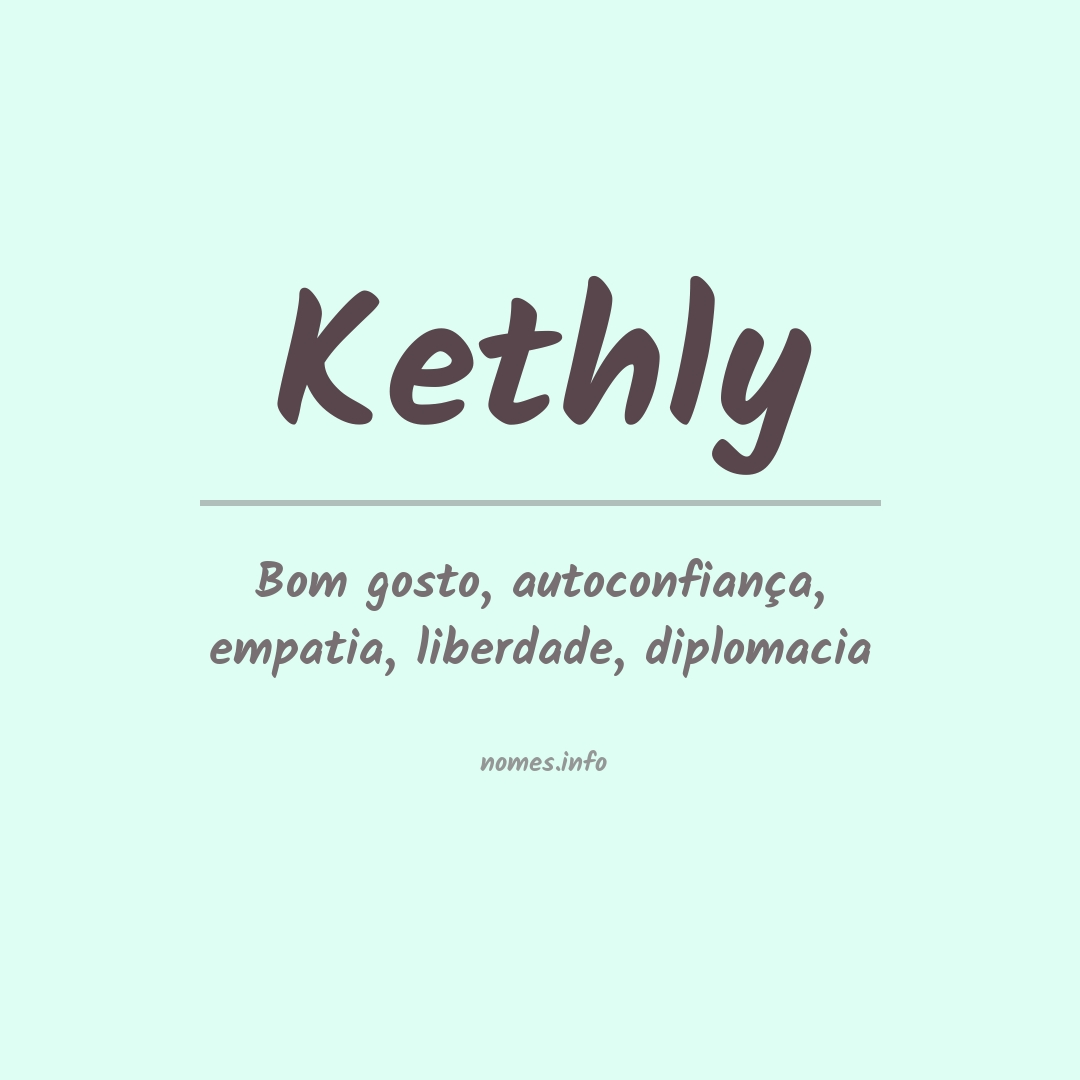 Significado do nome Kethly