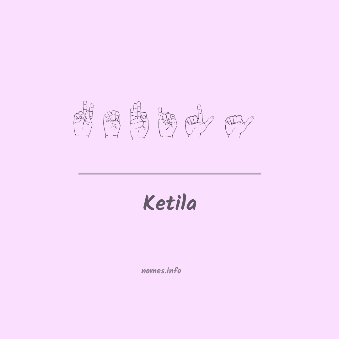 Ketila em Libras