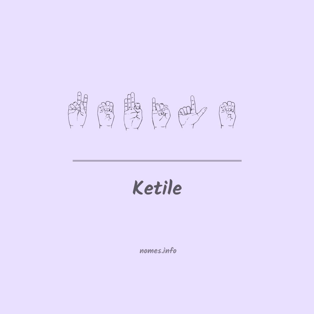 Ketile em Libras
