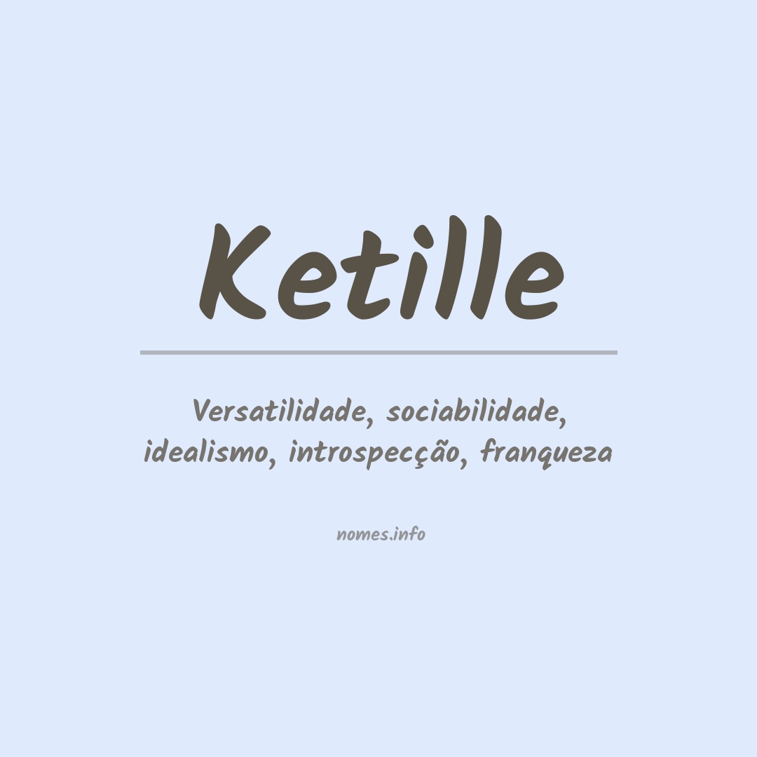 Significado do nome Ketille