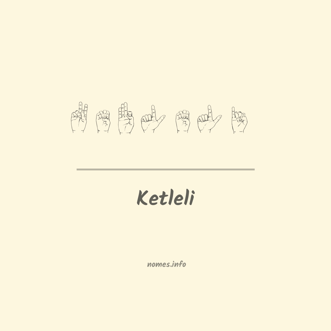 Ketleli em Libras