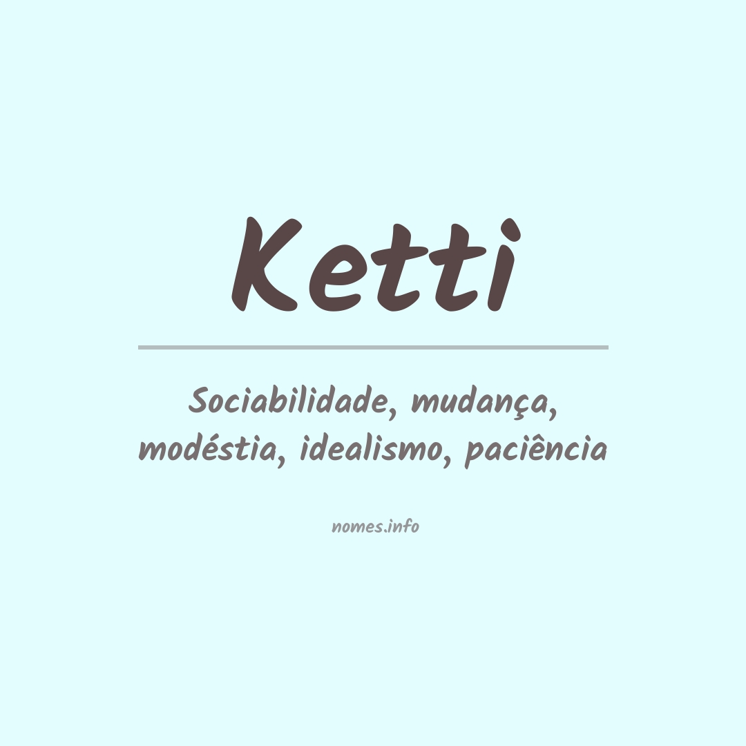 Significado do nome Ketti