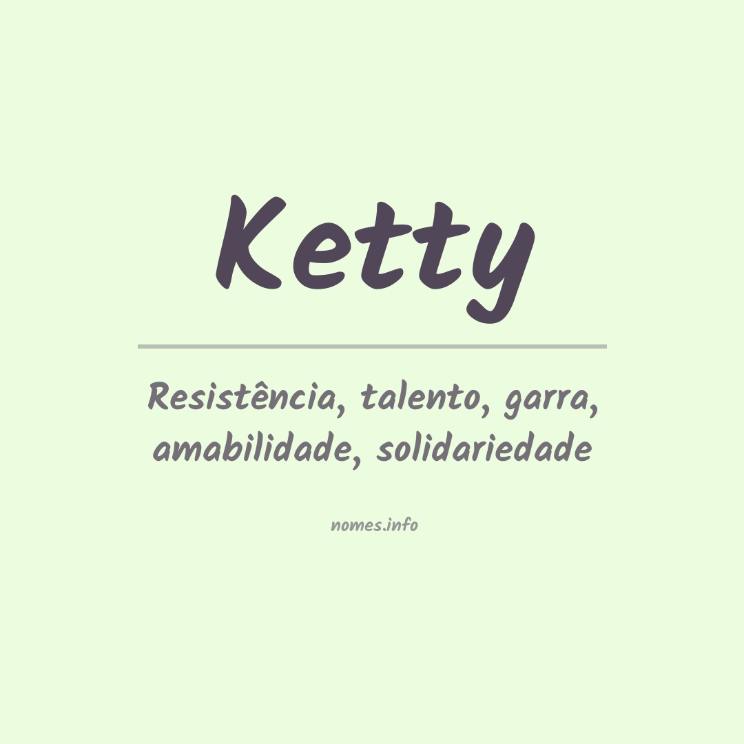 Significado do nome Ketty