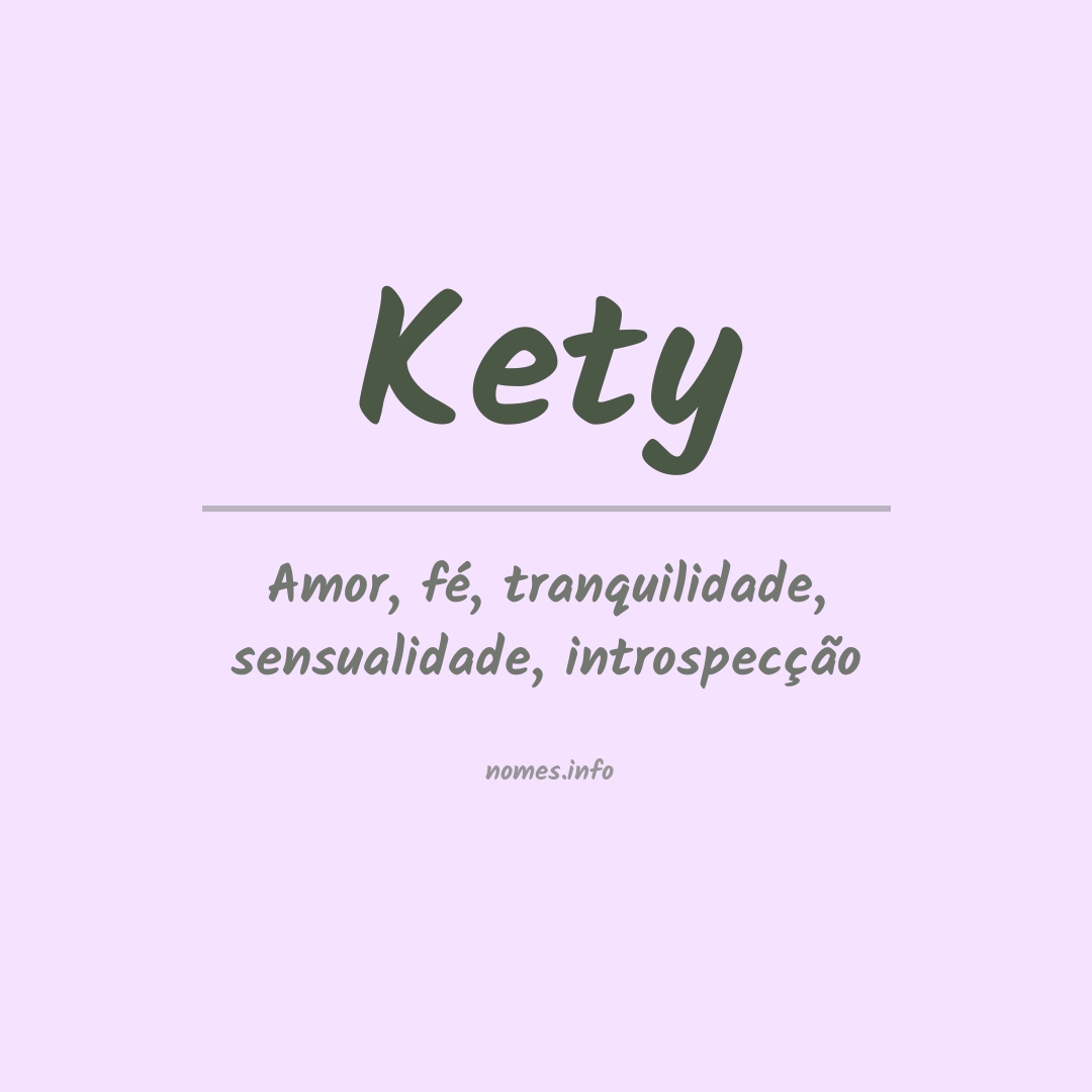 Significado do nome Kety