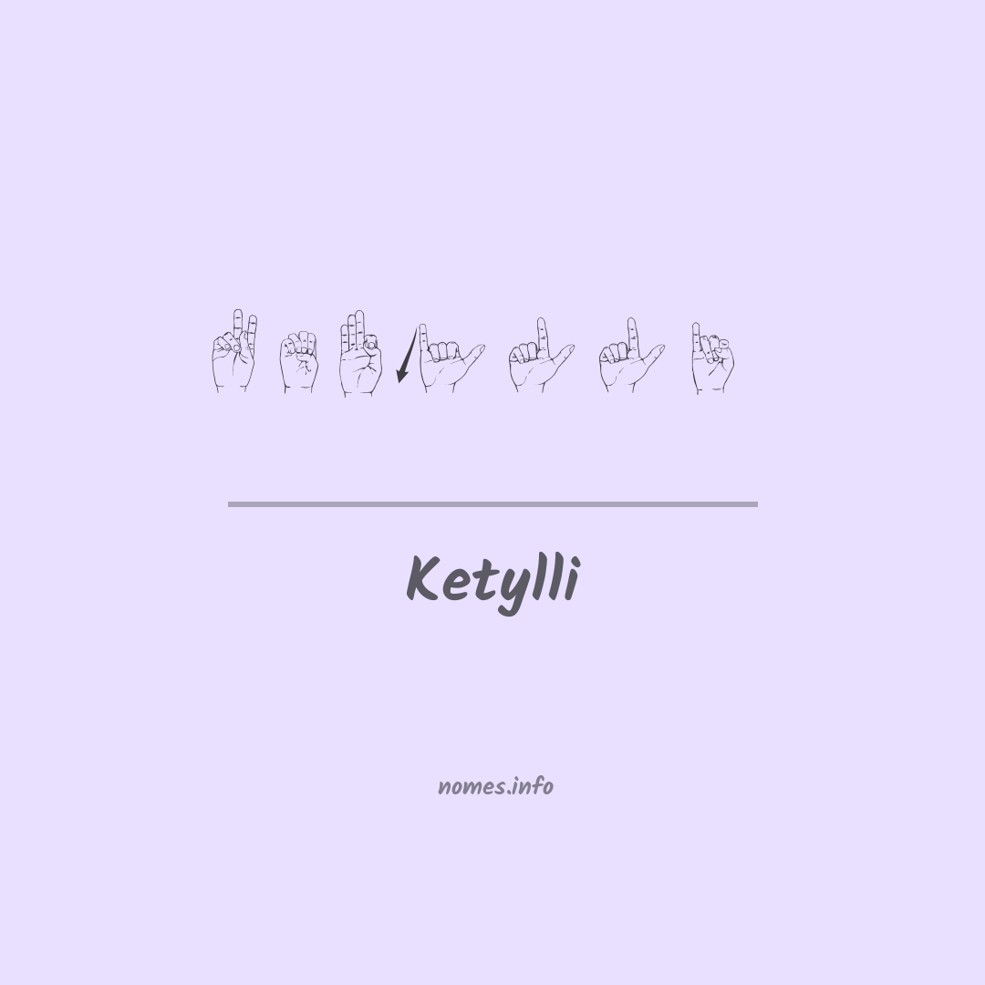 Ketylli em Libras