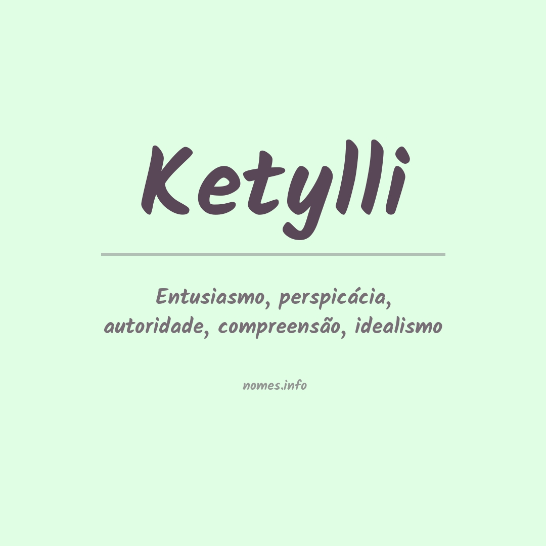 Significado do nome Ketylli
