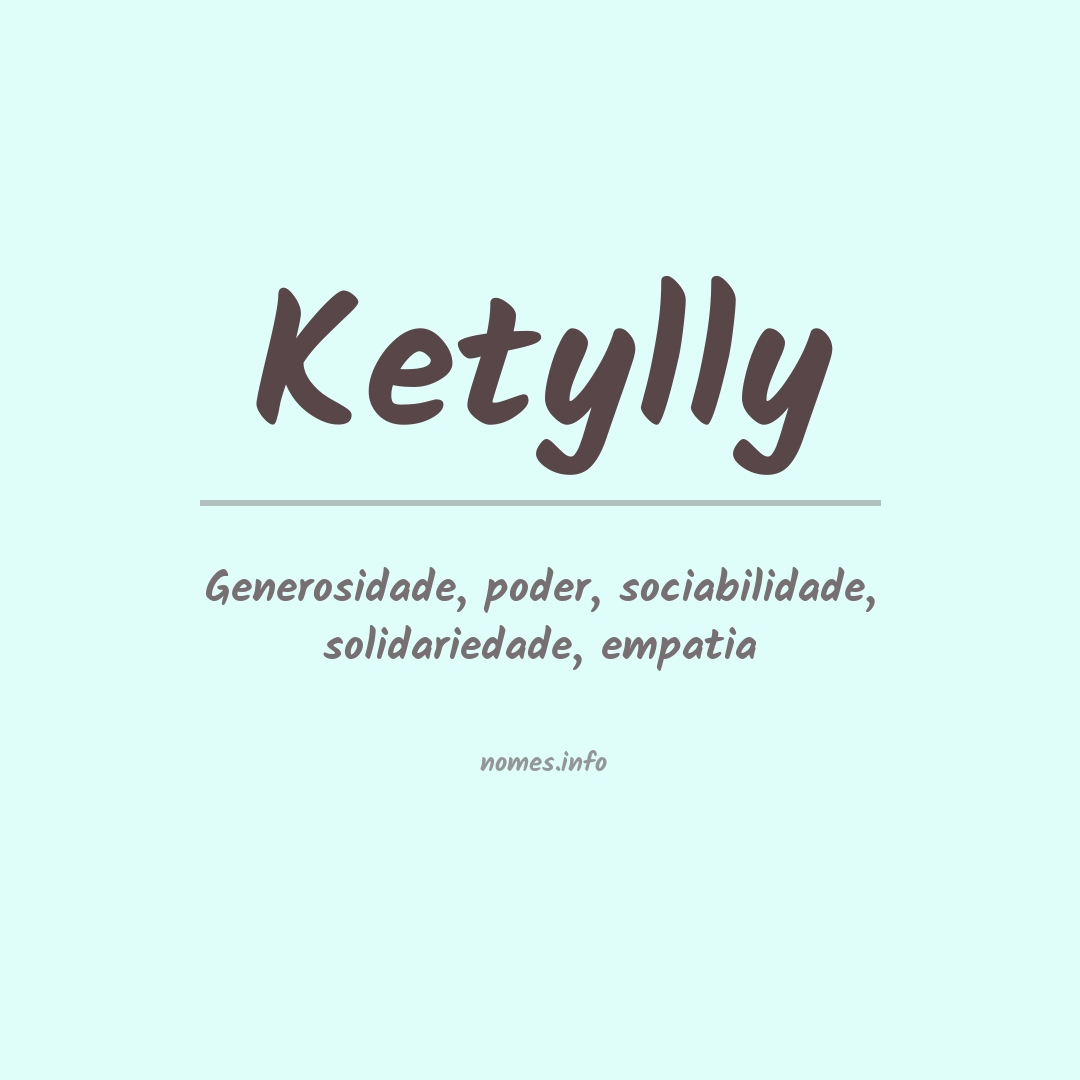 Significado do nome Ketylly