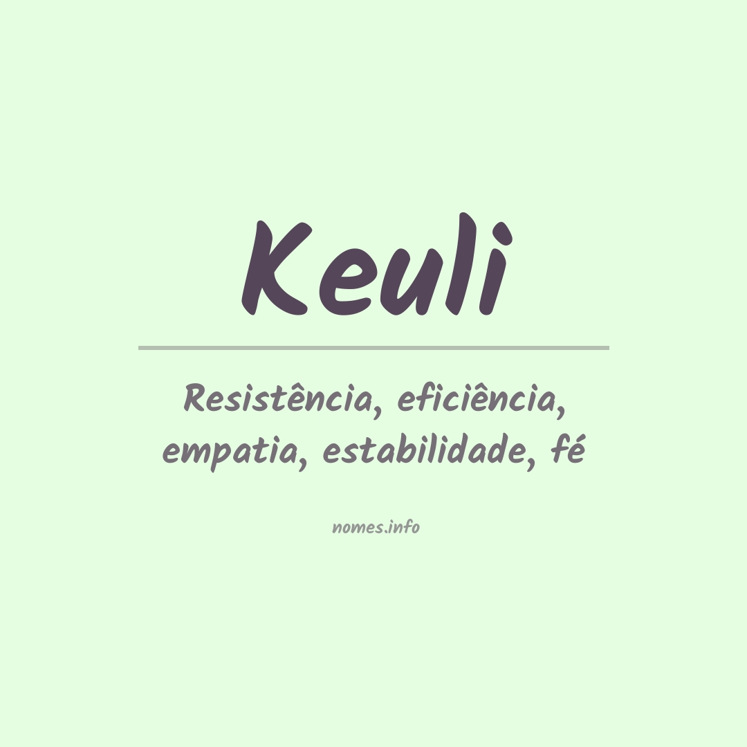 Significado do nome Keuli