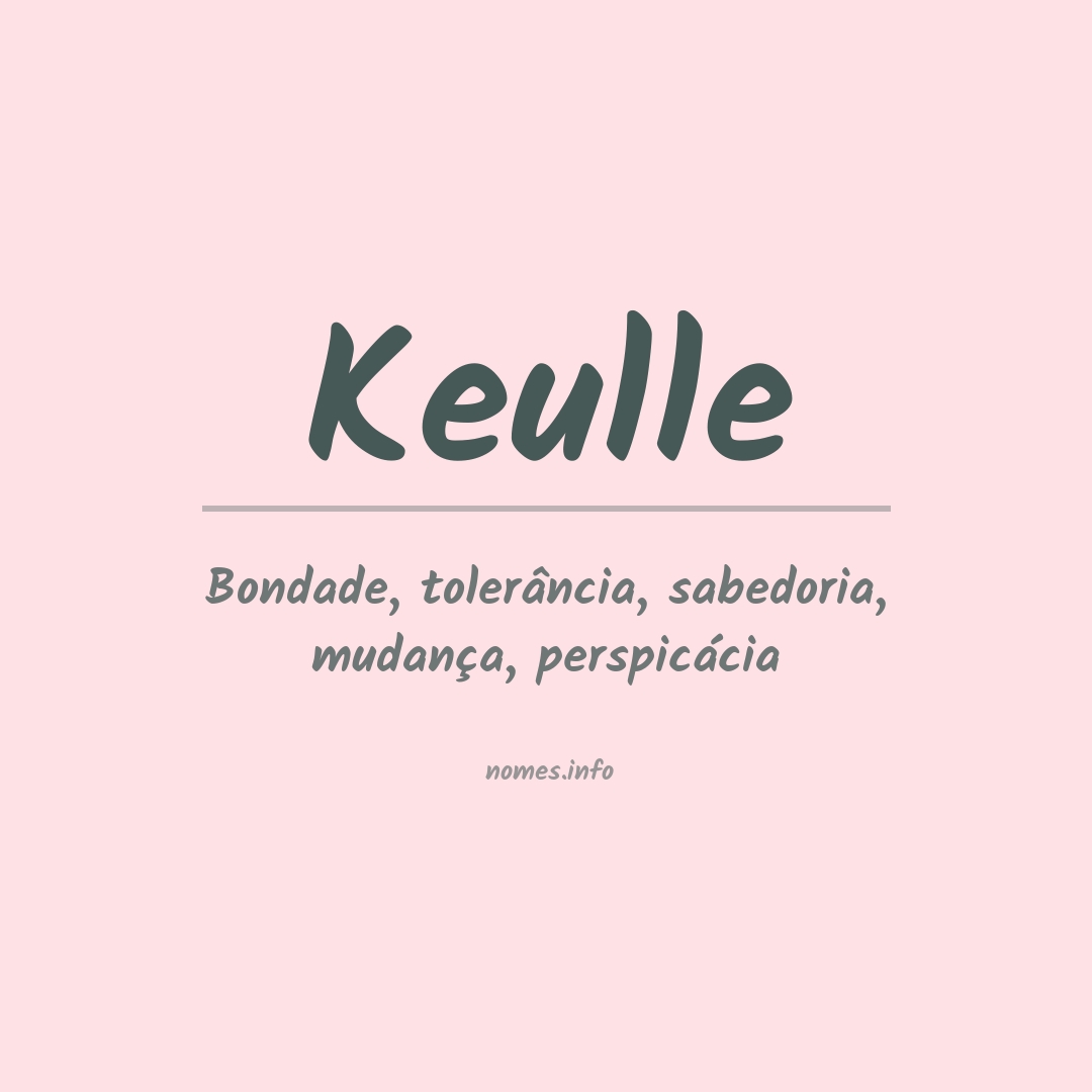 Significado do nome Keulle