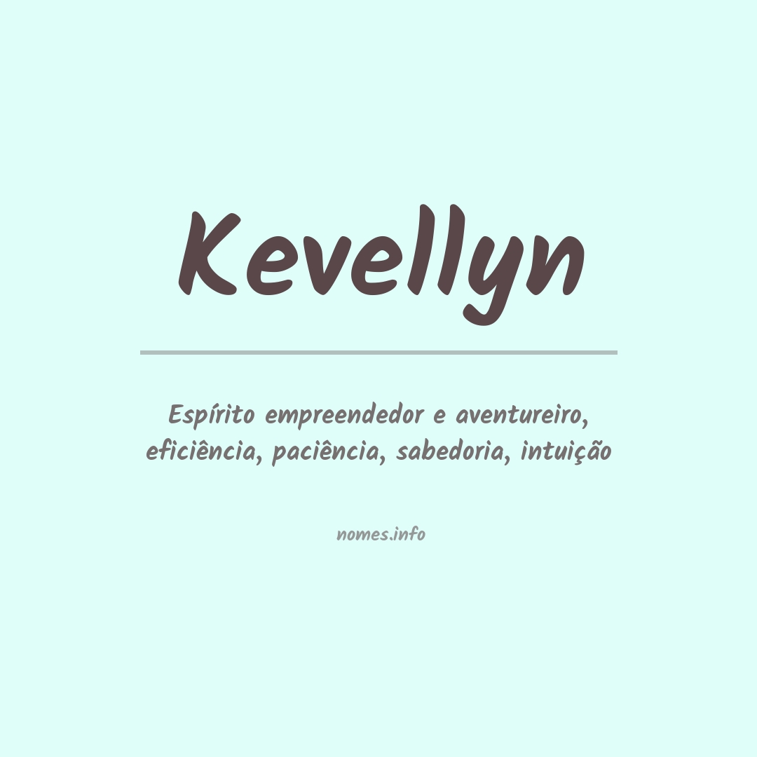 Significado do nome Kevellyn