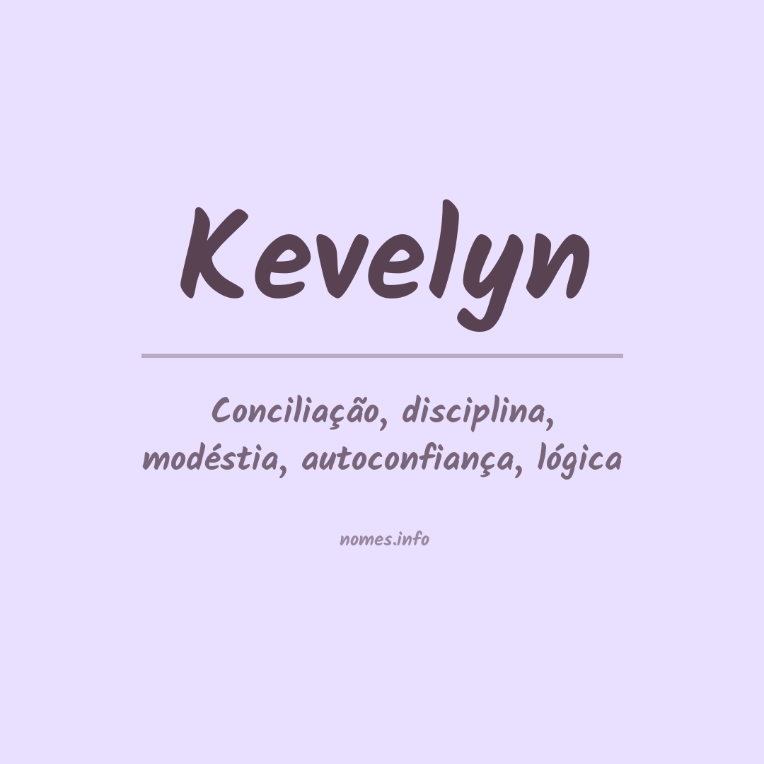 Significado do nome Kevelyn