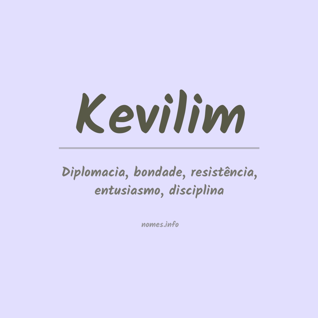 Significado do nome Kevilim