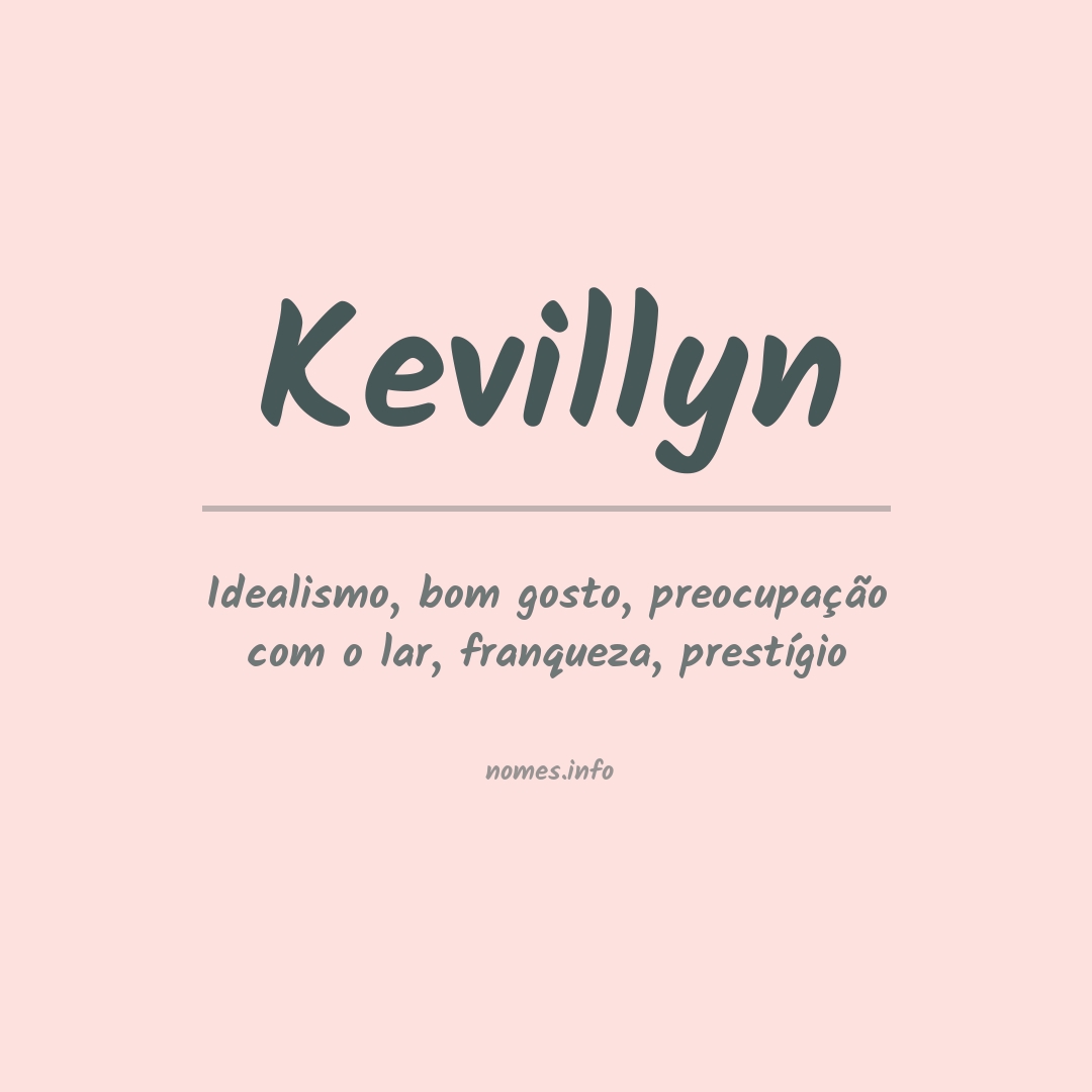 Significado do nome Kevillyn