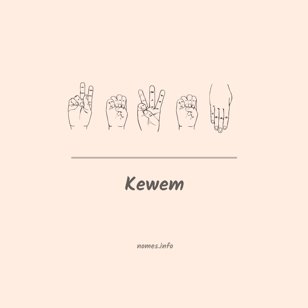 Kewem em Libras