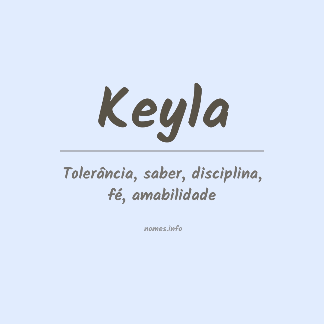 Significado do nome Keyla