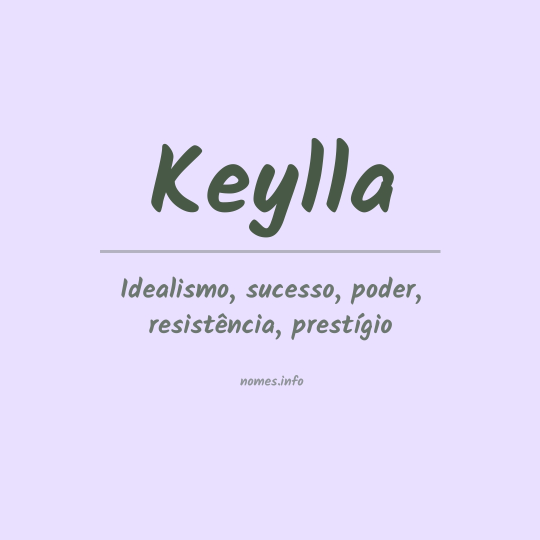 Significado do nome Keylla