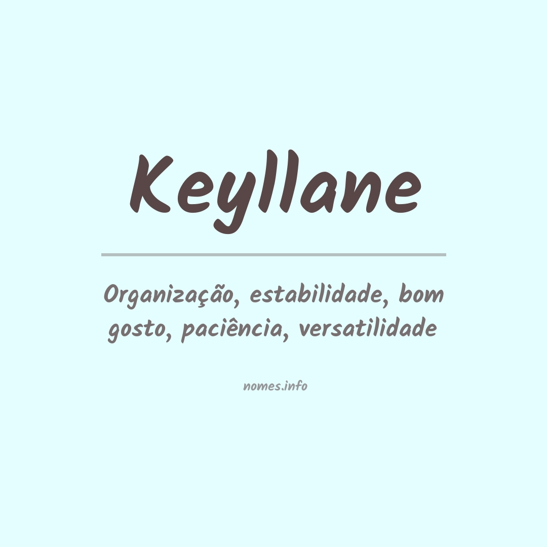 Significado do nome Keyllane