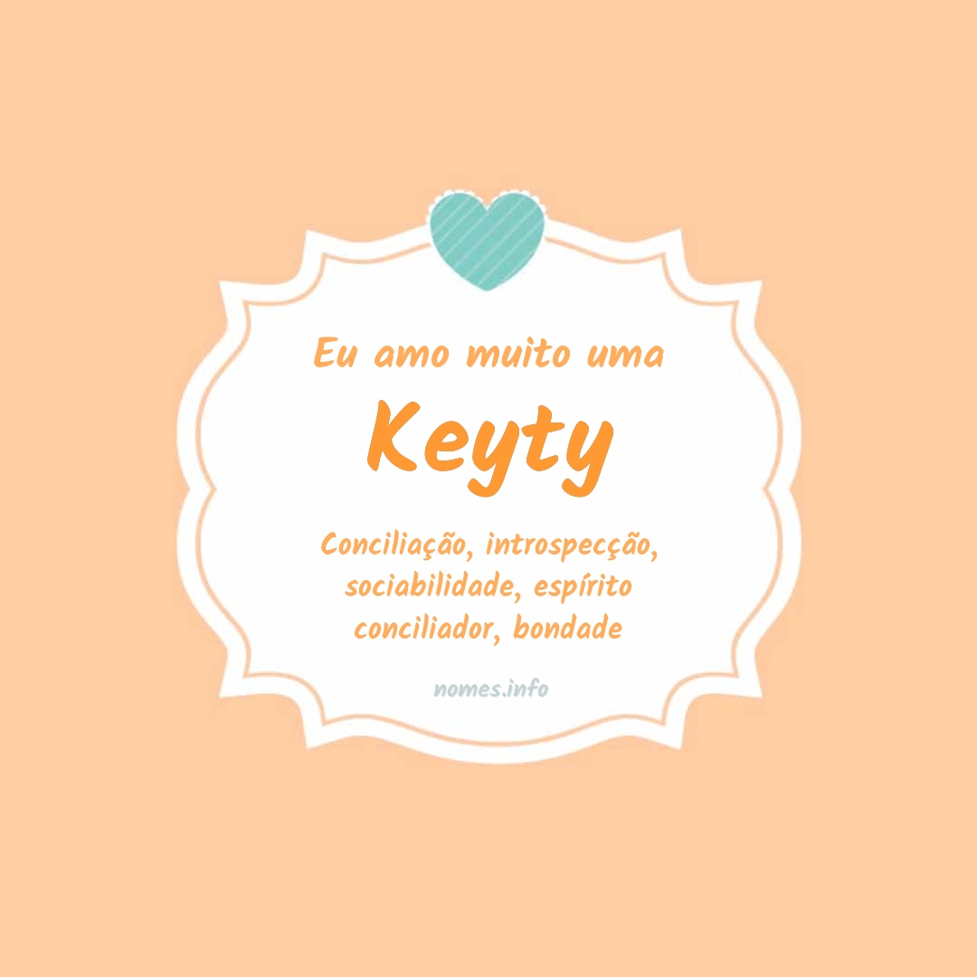 Eu amo muito Keyty